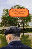 Bill Warrington's Last Chance Lib/E