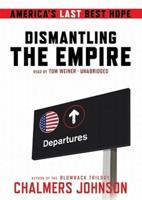 Dismantling the Empire