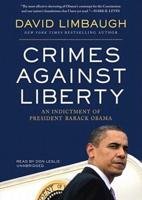 Crimes Against Liberty Lib/E