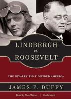 Lindbergh Vs. Roosevelt