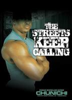 The Streets Keep Calling