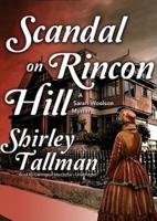 Scandal on Rincon Hill