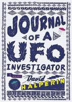 Journal of a UFO Investigator Lib/E