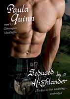 Seduced by a Highlander Lib/E