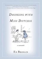 Drinking With Miss Dutchie