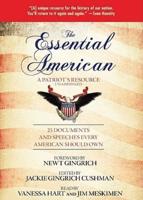 The Essential American: A Patriot's Resource