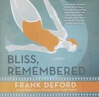 Bliss, Remembered