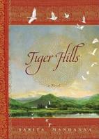 Tiger Hills Lib/E