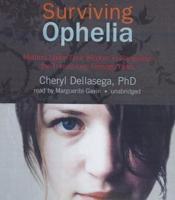 Surviving Ophelia