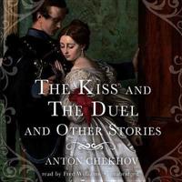 The Kiss and the Duel and Other Stories