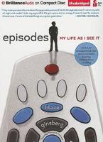 Episodes: My Life As I See It