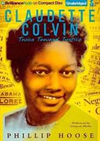 Claudette Colvin: Twice Toward Justice