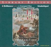 Agatha H. And the Airship City
