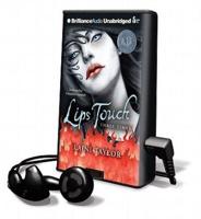 Lips Touch: Three Times
