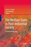 The Welfare State in Post-Industrial Society : A Global Perspective