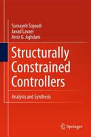 Structually Constrained Controllers