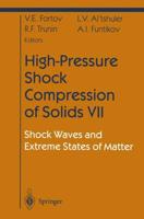 High-Pressure Shock Compression of Solids VII : Shock Waves and Extreme States of Matter