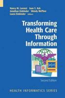 Transforming Health Care Through Information