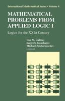 Mathematical Problems from Applied Logic I : Logics for the XXIst Century