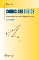 Conics and Cubics : A Concrete Introduction to Algebraic Curves
