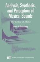 Analysis, Synthesis, and Perception of Musical Sounds : The Sound of Music