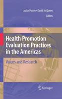 Health Promotion Evaluation Practices in the Americas : Values and Research