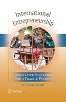 International Entrepreneurship : Innovative Solutions for a Fragile Planet
