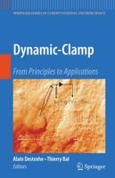 Dynamic-Clamp : From Principles to Applications