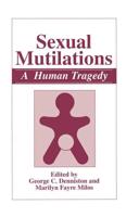 Sexual Mutilations: A Human Tragedy