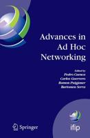 Advances in Ad Hoc Networking : Proceedings of the Seventh Annual Mediterranean Ad Hoc Networking Workshop, Palma de Mallorca, Spain, June 25-27, 2008