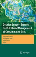 Decision Support Systems for Risk-Based Management of Contaminated Sites