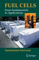 Fuel Cells : From Fundamentals to Applications