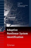 Adaptive Nonlinear System Identification : The Volterra and Wiener Model Approaches
