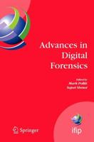 Advances in Digital Forensics : IFIP International Conference on Digital Forensics, National Center for Forensic Science, Orlando, Florida, February 13-16, 2005