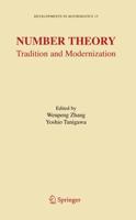 Number Theory : Tradition and Modernization