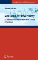 Measurement Uncertainty : An Approach via the Mathematical Theory of Evidence