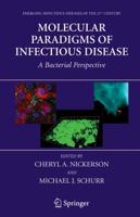 Molecular Paradigms of Infectious Disease : A Bacterial Perspective
