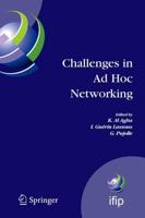 Challenges in Ad Hoc Networking : Fourth Annual Mediterranean Ad Hoc Networking Workshop, June 21-24, 2005, Île de Porquerolles, France