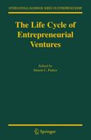 The Life Cycle of Entrepreneurial Ventures