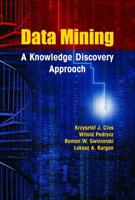 Data Mining : A Knowledge Discovery Approach