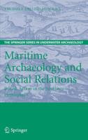 Maritime Archaeology and Social Relations : British Action in the Southern Hemisphere