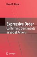 Expressive Order : Confirming Sentiments in Social Actions