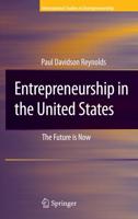 Entrepreneurship in the United States : The Future Is Now