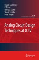 Analog Circuit Design Techniques at 0.5V