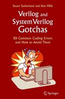 Verilog and SystemVerilog Gotchas : 101 Common Coding Errors and How to Avoid Them