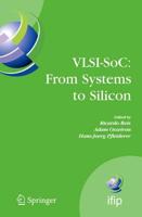 VLSI-Soc: From Systems to Silicon: Ifip Tc10/ Wg 10.5 Thirteenth International Conference on Very Large Scale Integration of System on Chip (VLSI-Soc2