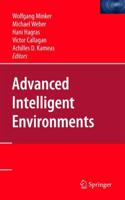 Advanced Intelligent Environments