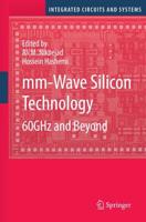 mm-Wave Silicon Technology : 60 GHz and Beyond