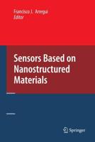 Sensors Based on Nanostructured Materials