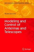 Modeling and Control of Antennas and Telescopes